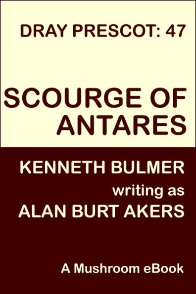 Scourge of Antares [Dray Prescot #47]