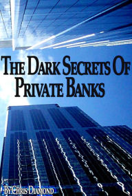 Title: Discover The Dark Secrets of Private Banking and Federal Reserve (FED) by Learning The Art of Printing Money, Author: Chris Diamond