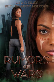 Title: Rumors of Wars, Author: Lisa G Riley