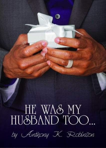 He Was My Husband Too