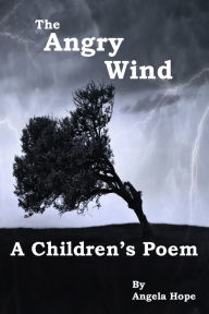 Title: The Angry Wind, Author: Angela Hope