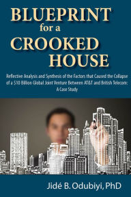 Title: Blueprint for a Crooked House, Author: Jidé B. Odubiyi
