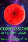 Compassion: In My Own Words