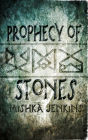 Prophecy of Stones