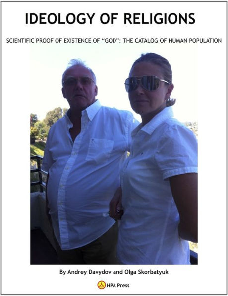 Ideology Of Religions. Scientific Proof Of Existence Of 