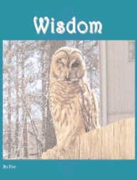 Title: Wisdom, Author: Pen