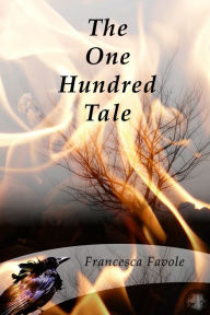 Title: The One Hundred Tale, Author: Francesca Favole