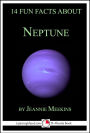 14 Fun Facts About Neptune: A 15-Minute Book