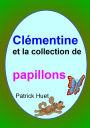 Clémentine Et La Collection De Papillons