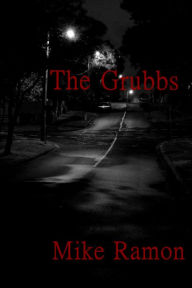 Title: The Grubbs, Author: Mike Ramon