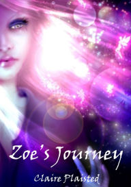 Title: Zoe's Journey, Author: Claire Plaisted