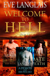Title: Welcome To Hell (3 in 1), Author: Eve Langlais