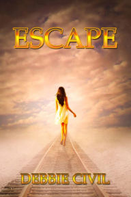 Title: Escape, Author: Debbie Civil