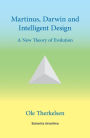 Martinus, Darwin and Intelligent Design - A new Theory of Evolution