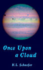 Once Upon A Cloud