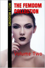 The Femdom Collection: Volume Two (Femdom, BDSM)