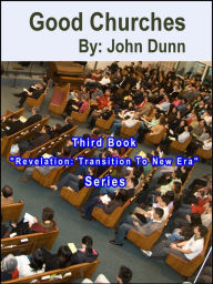 Title: Good Churches: Third Book 