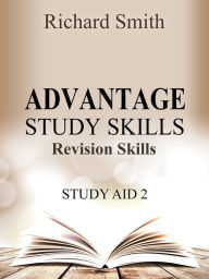 Title: Advantage Study Skllls: Revision Skills (Study Aid 2), Author: Richard Smith