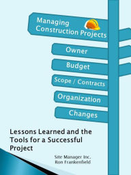 Title: Managing Construction Projects, Author: Ron Frankenfield