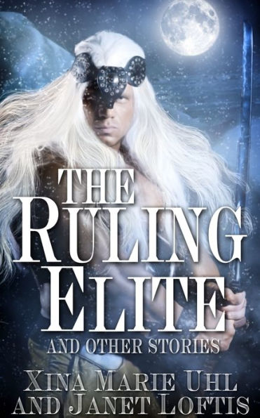 The Ruling Elite and Other Stories