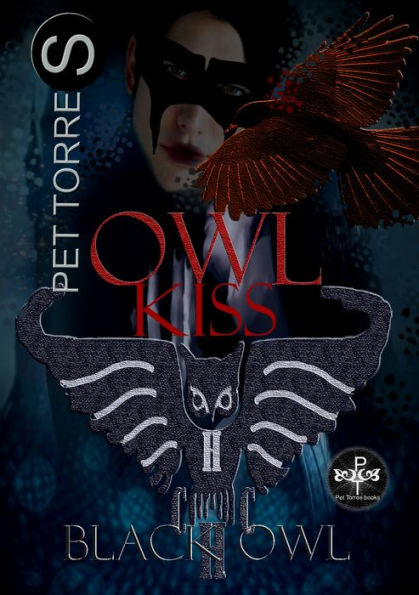 Owl Kiss (Black Owl Trilogy, #2)