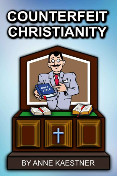 Counterfeit Christianity
