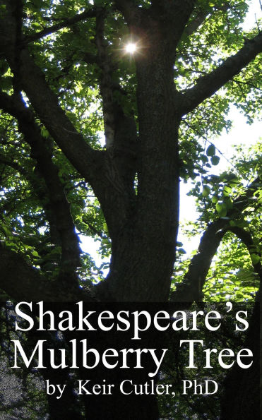 Shakespeare's Mulberry Tree