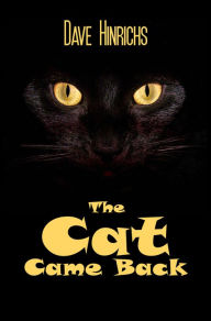 Title: The Cat Came Back, Author: Dave Hinrichs