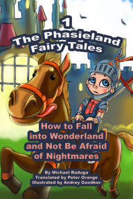 Title: The Phasieland Fairy Tales: 1, Author: Michael Raduga