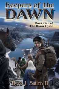 Title: Keepers of the Dawn, Author: Herb J. Smith II