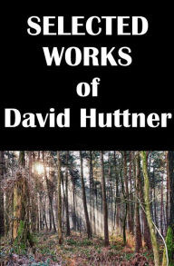 Title: Selected Works of David Huttner, Author: David Huttner