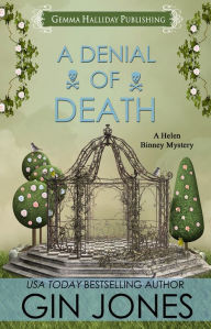 Title: A Denial of Death, Author: Gin Jones