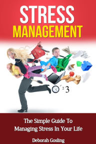 Title: Stress Management, Author: Deborah Gosling