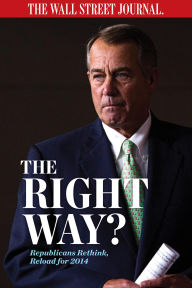 Title: The Right Way? Republicans Rethink, Reload 2014, Author: thewallstreetjournal