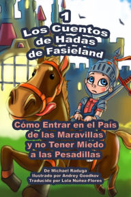 Title: Los Cuentos de Hadas de Fasieland: 1, Author: Michael Raduga