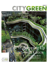 Title: Stepping Up with Green, Citygreen Issue 7, Author: angeliasia