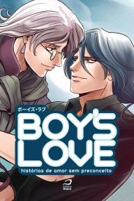 Title: Boy's Love - Histórias de amor sem preconceito, Author: editoradraco