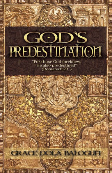 God's Predestination -