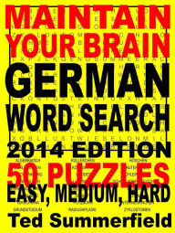 Title: Maintain Your Brain German Word Search, 2014 Edition, Author: Ted Summerfield