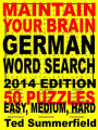 Maintain Your Brain German Word Search, 2014 Edition