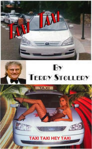 Title: Taxi Taxi Hey Taxi, Author: Terry Stollery