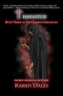 Thanatos: Book Three of the Chosen Chronicles