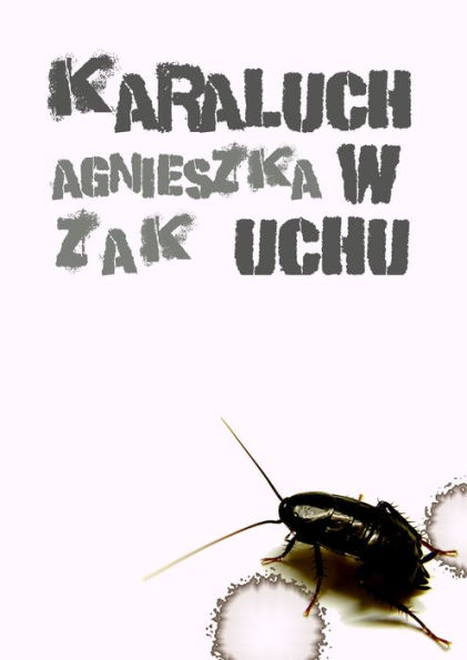 Karaluch w uchu