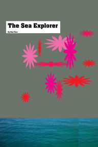 Title: The Sea Explorer, Author: Don Fern