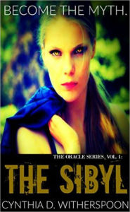 Title: The Sibyl, Author: Cynthia D. Witherspoon