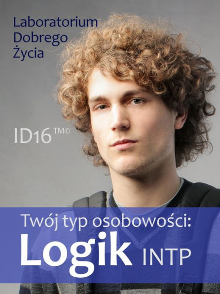 Twoj typ osobowosci: Logik (INTP)