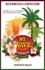 Title: My Wave, Author: Steven Craig