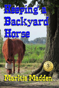 Keeping a Backyard Horse