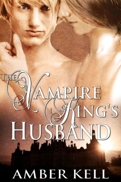 The Vampire King's Husband