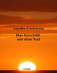 Title: Das Geschäft mit dem Tod, Author: D.E. Chapman